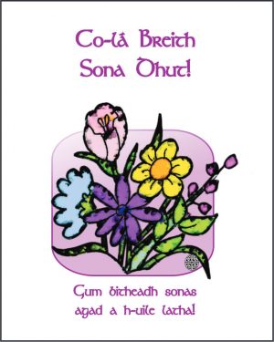 HAPPY BIRTHDAY or CO-LÀ BREITH SONA DHUT in SCOTS GAELIC