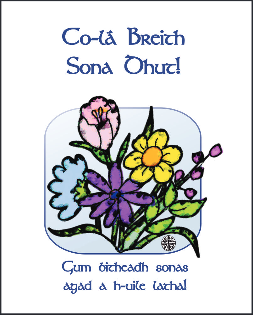A-002-F (1) HAPPY BIRTHDAY or CO-LÀ BREITH SONA DHUT in SCOTS GAELIC
