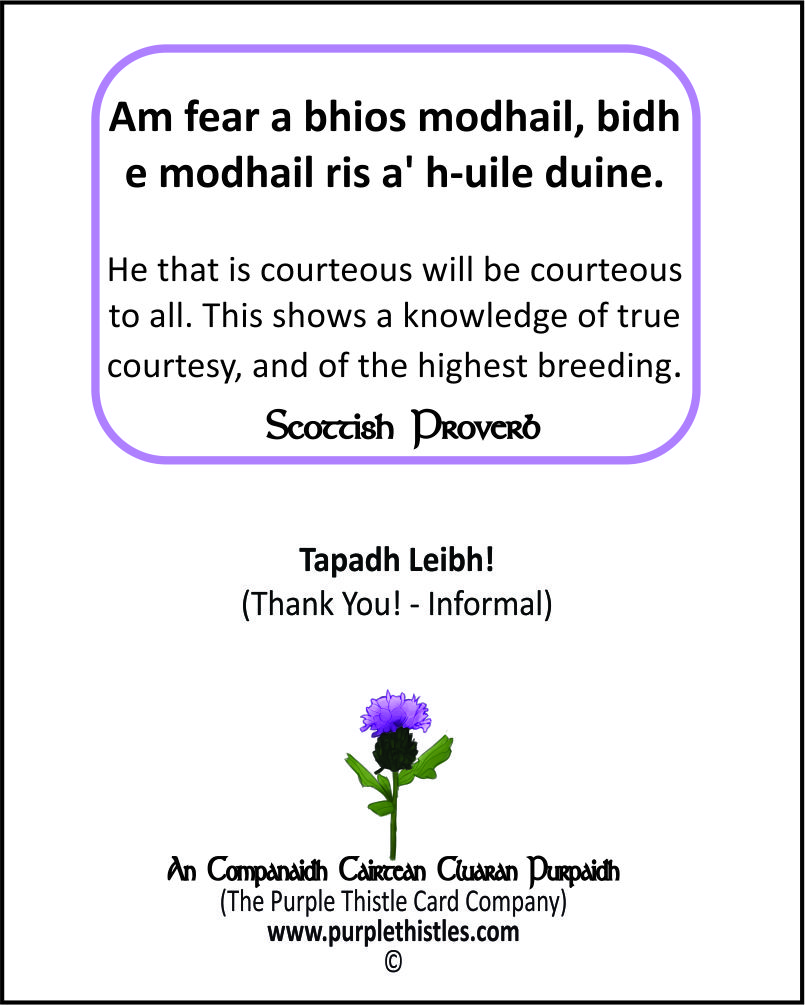 H-002 B Am fear a bhios modhail, bidh e modhail ris a' h-uile duine