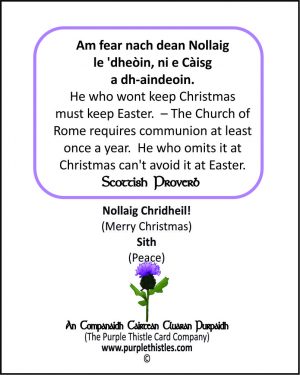Am fear nach dean Nollaig le 'dheoin, ni e Caisg a dh-aindeoin